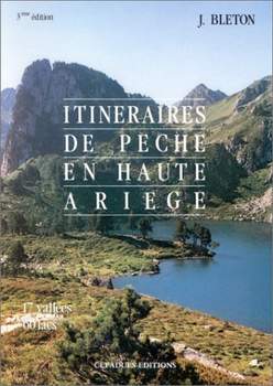 itinéraire de pêche en haute Ariège