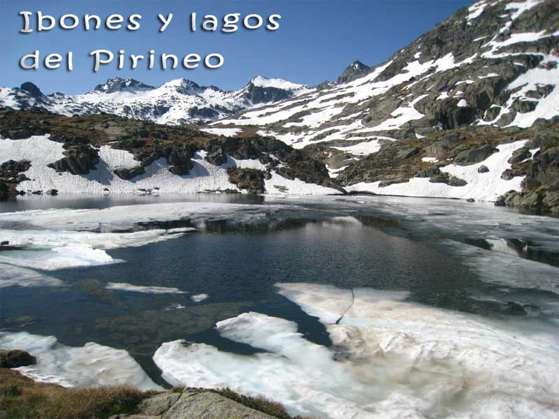 Ibones y lagos del Pirineo