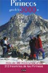 Pyrénées . Guide des 3000 m.